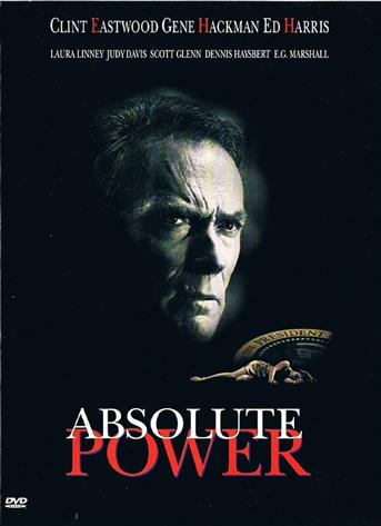 Absolute Power  Clint Eastwood, Gene Hackman, Ed Harris, Laura Linney